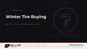 Read more about the article Winter Tire Sizes and Downsizing: A Halifax Buyer Guide